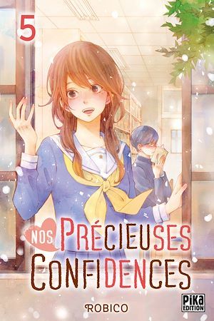 Couverture ebook de Nos précieuses confidences T05, de Robico