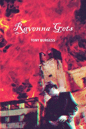 ebook cover of Ravenna Gets, by Tony Burgess