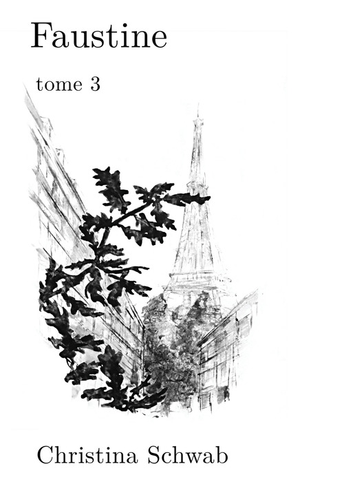 ebook cover of Faustine - Tome 3, by Christina Schwab