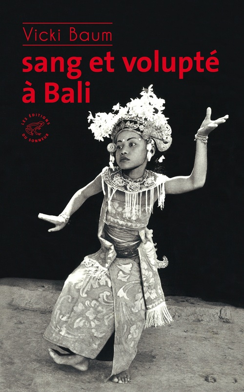 ebook cover of Sang et volupté à Bali, by Vicki Baum