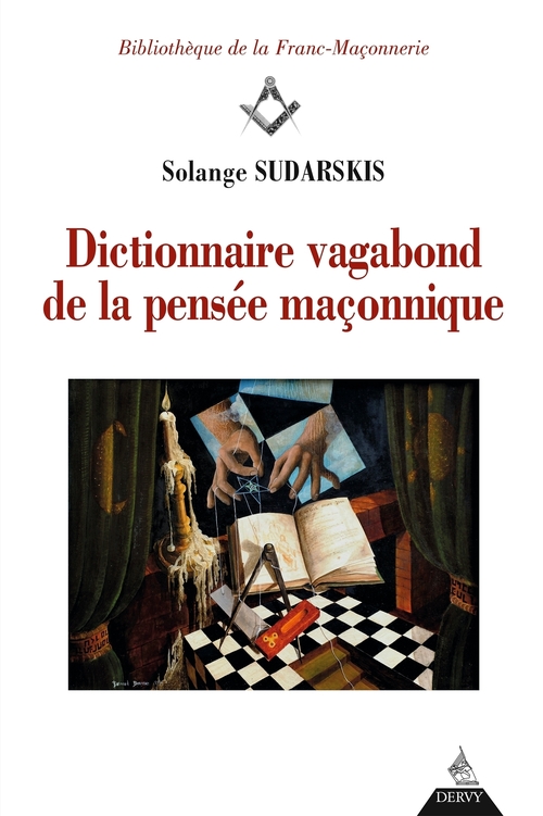Couverture ebook de Dictionnaire vagabond de la pensée maçonnique, de Solange Sudarskis