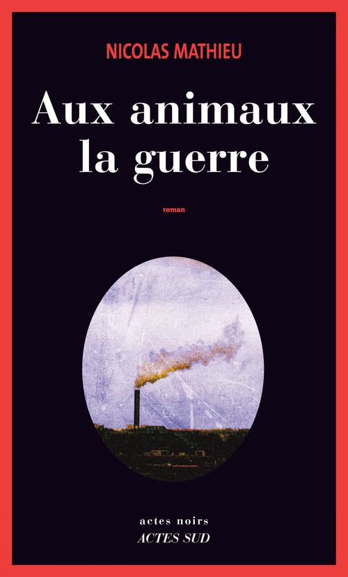 ebook cover of Aux animaux la guerre, by Mathieu Nicolas
