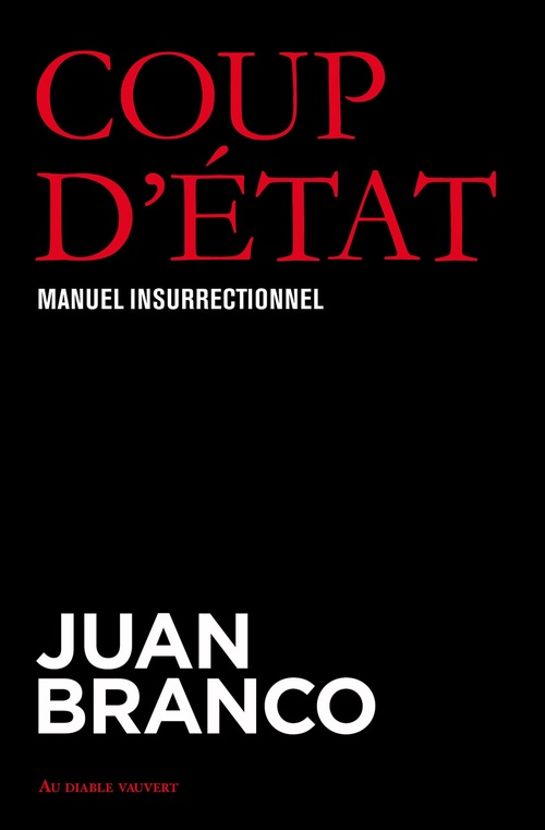 Couverture ebook de Coup d'état, de Juan Branco