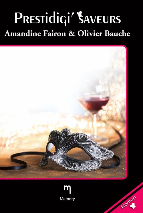 Couverture ebook de Prestidigi'saveurs, de Olivier Bauche, Amandine Fairon