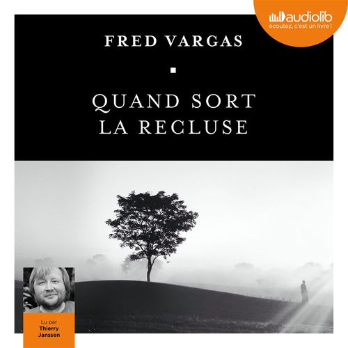 audiobook cover of Quand sort la recluse - Prix Audiolib 2018, by Fred Vargas