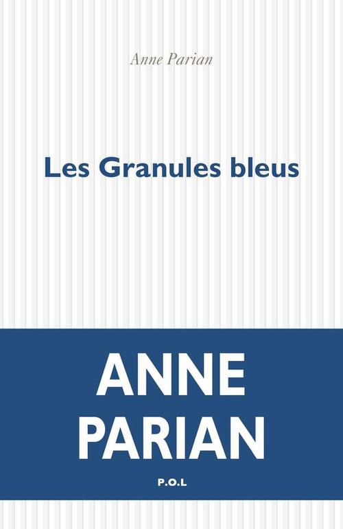 ebook cover of Les Granules bleus, by Anne Parian