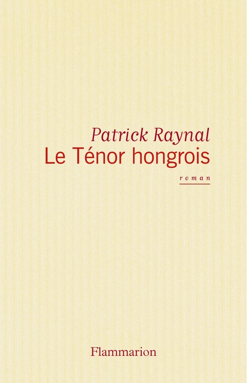 ebook cover of Le Ténor hongrois, by Patrick Raynal