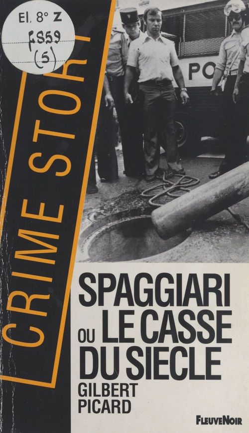 ebook cover of Spaggiari ou le Casse du siècle, by Picard