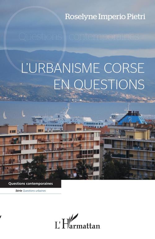 ebook cover of L'urbanisme corse en questions, by Roselyne Imperio Pietri
