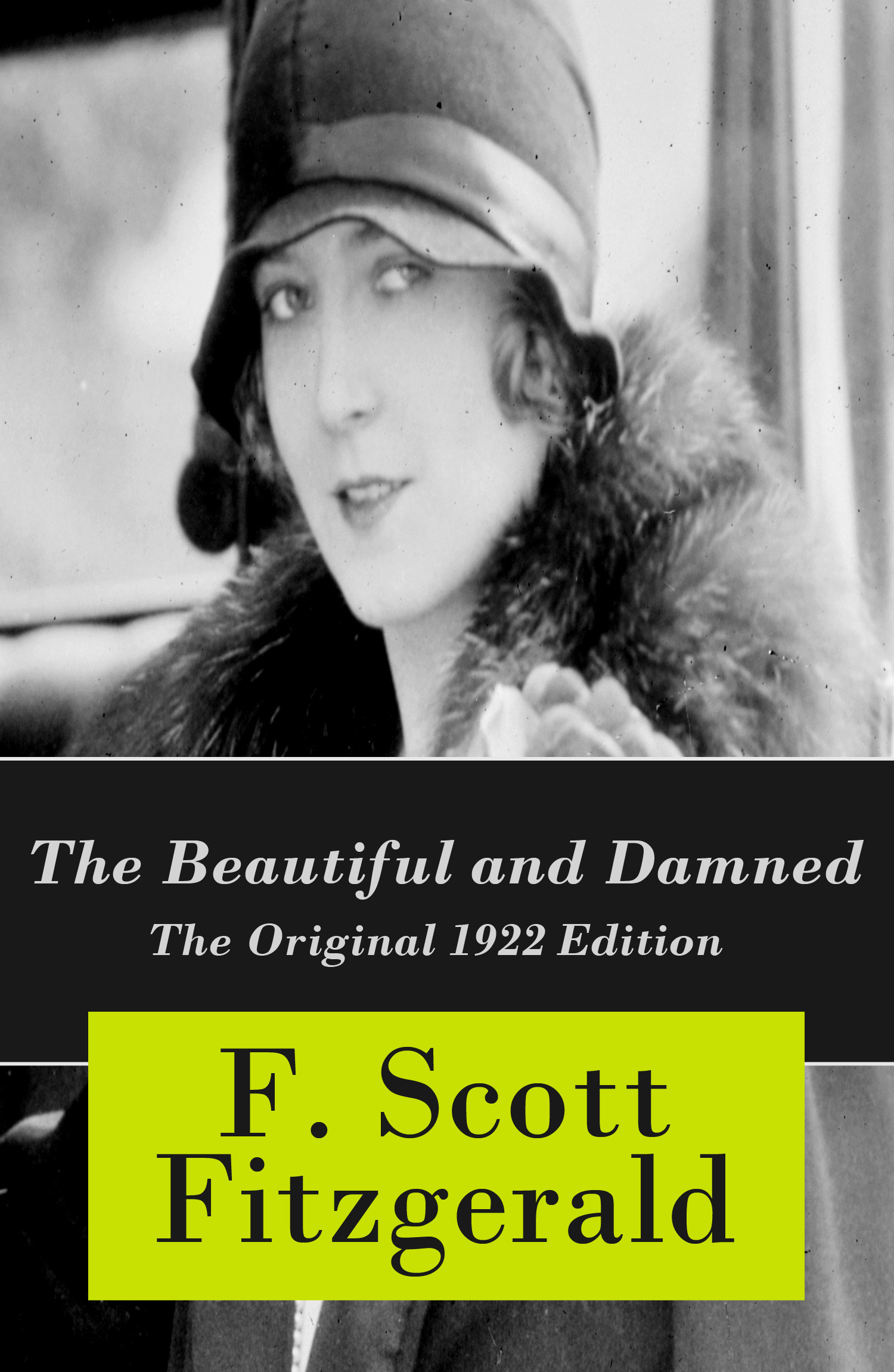 Couverture ebook de The Beautiful and Damned - The Original 1922 Edition, de F. Scott Fitzgerald