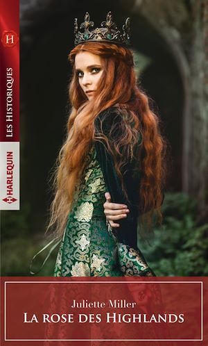 ebook cover of La rose des Highlands, by Juliette Miller