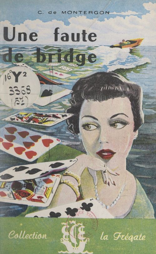 Couverture ebook de Une faute de bridge, de Camille de Montergon