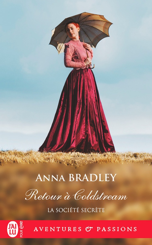 ebook cover of La société secrète (Tome 5) - Retour à Coldstream, by Anna Bradley