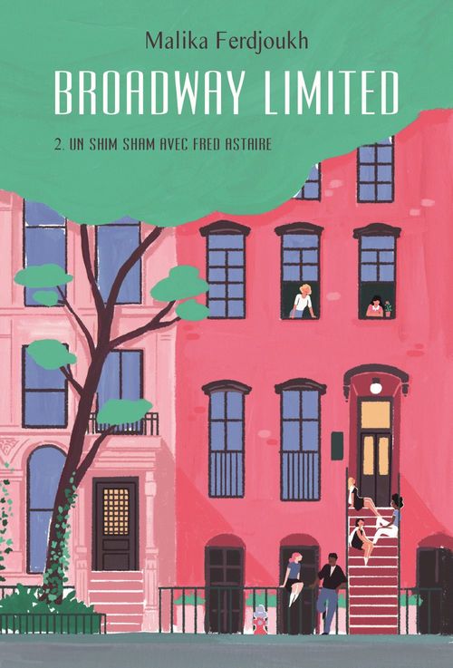 ebook cover of Broadway Limited - Tome 2 - Un shim sham avec Fred Astaire, by Malika Ferdjoukh