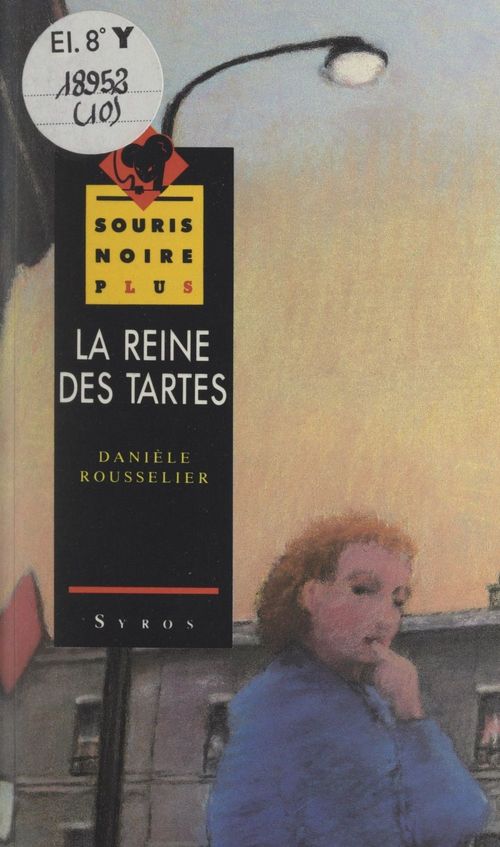ebook cover of La reine des tartes, by Danièle Rousselier