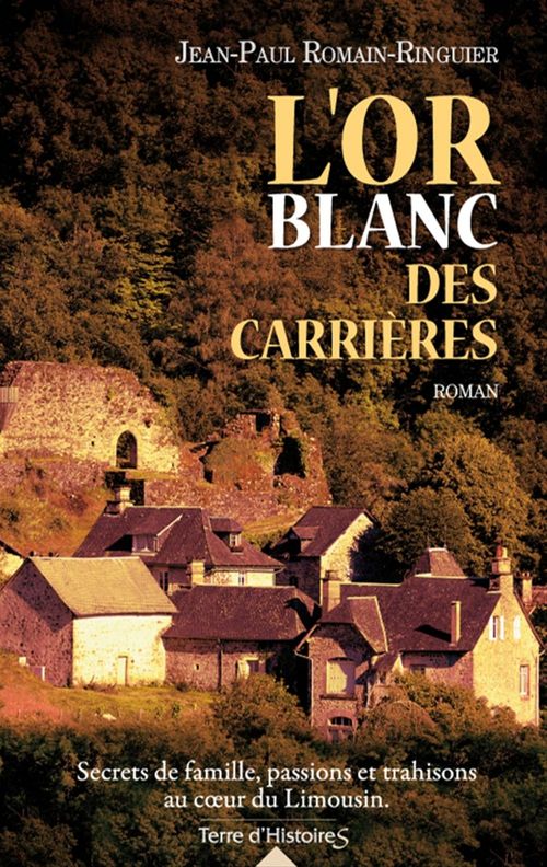 ebook cover of L'or blanc des carrières, by Jean-paul Romain-ringuier