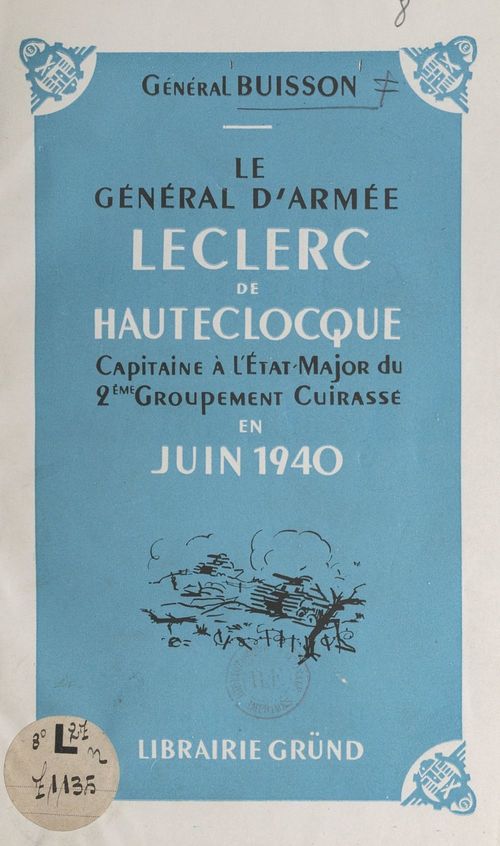 Couverture ebook de Le général d'armée Leclerc de Hautecloque, de General Buisson