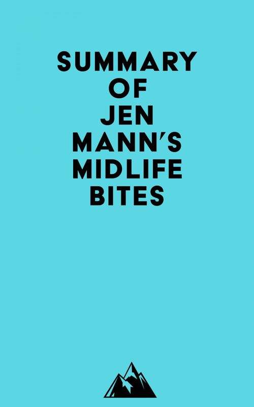 ebook cover of Summary of Jen Mann's Midlife Bites, by Everest Media