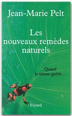 ebook cover of Les nouveaux remèdes naturels, by Jean-Marie Pelt