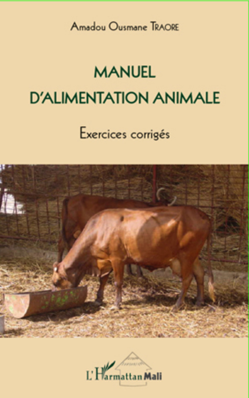 ebook cover of Manuel d'alimentation animale, by Amadou ousman Traore