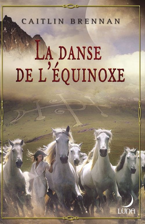 ebook cover of La danse de l'équinoxe, by Caitlin Brennan