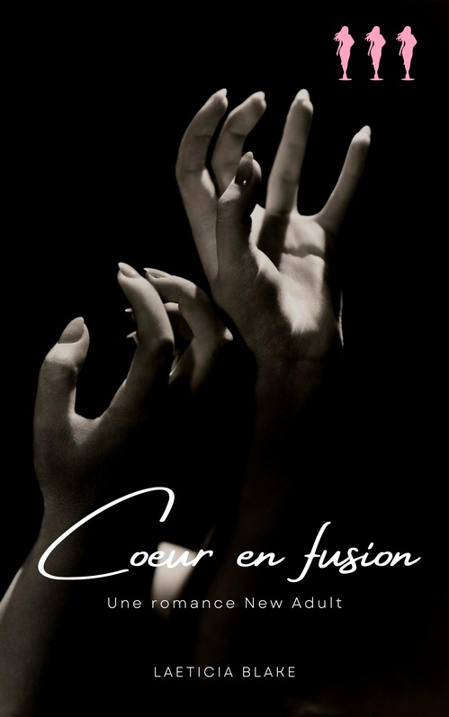 ebook cover of Coeur en fusion : Romance New Adult intense, by Laeticia  Blake