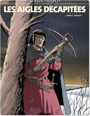 ebook cover of Les Aigles décapitées - Tome 15, by Erik Arnoux, Michel Pierret