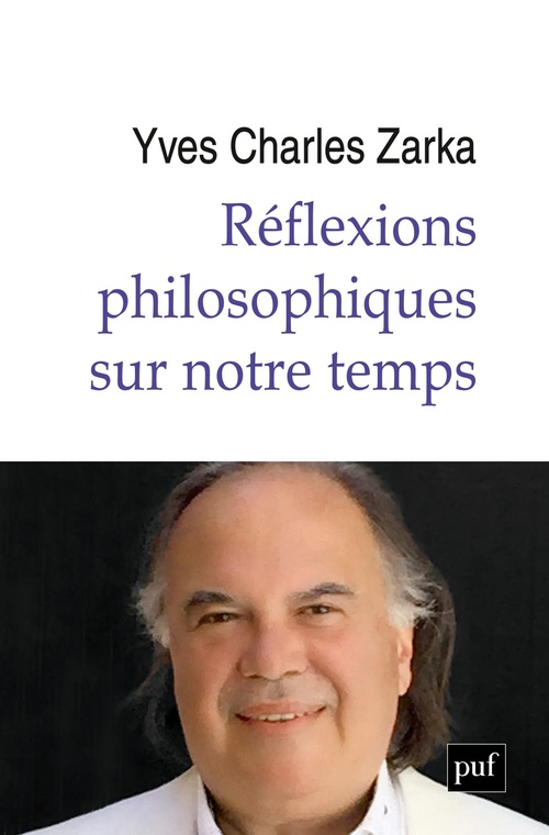 Couverture ebook de Réflexions philosophiques sur notre temps, de Yves Charles Zarka