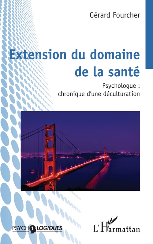 Couverture ebook de Extension du domaine de la santé, de Gérard Fourcher