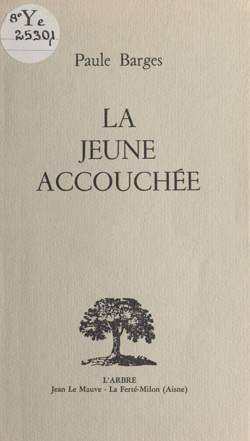 ebook cover of La jeune accouchée, by Paule Barges