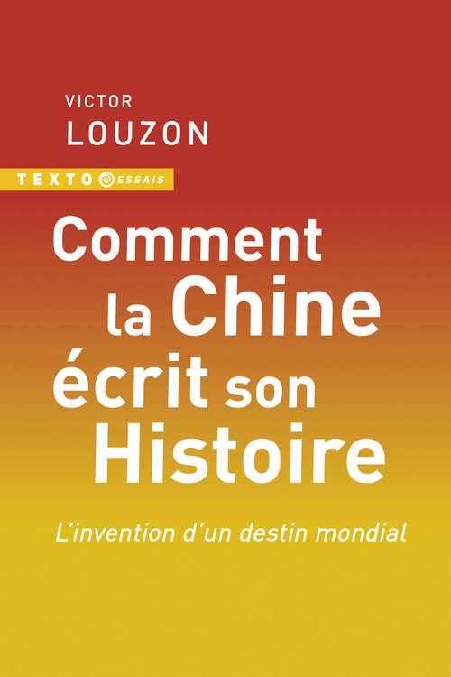 ebook cover of Comment la Chine écrit son histoire, by Victor Louzon