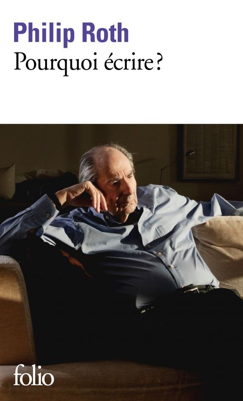 ebook cover of Pourquoi écrire ?, by Philip Roth