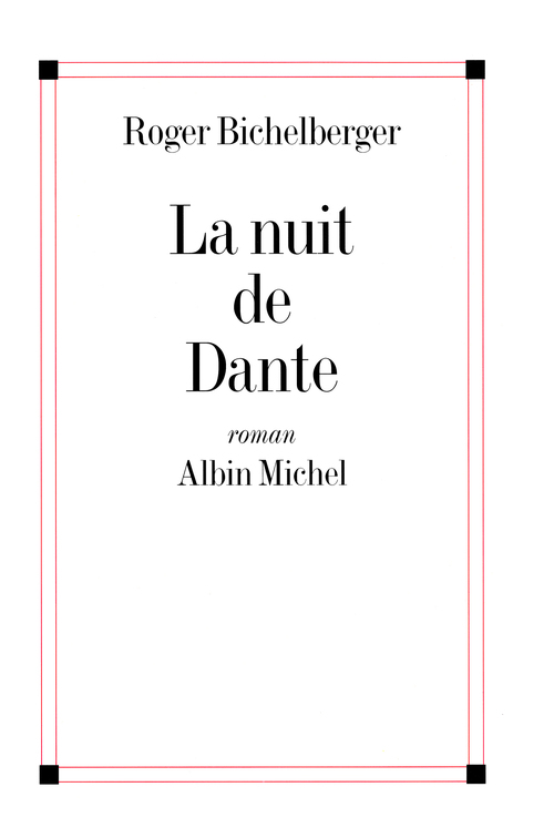 ebook cover of La Nuit de Dante, by Roger Bichelberger