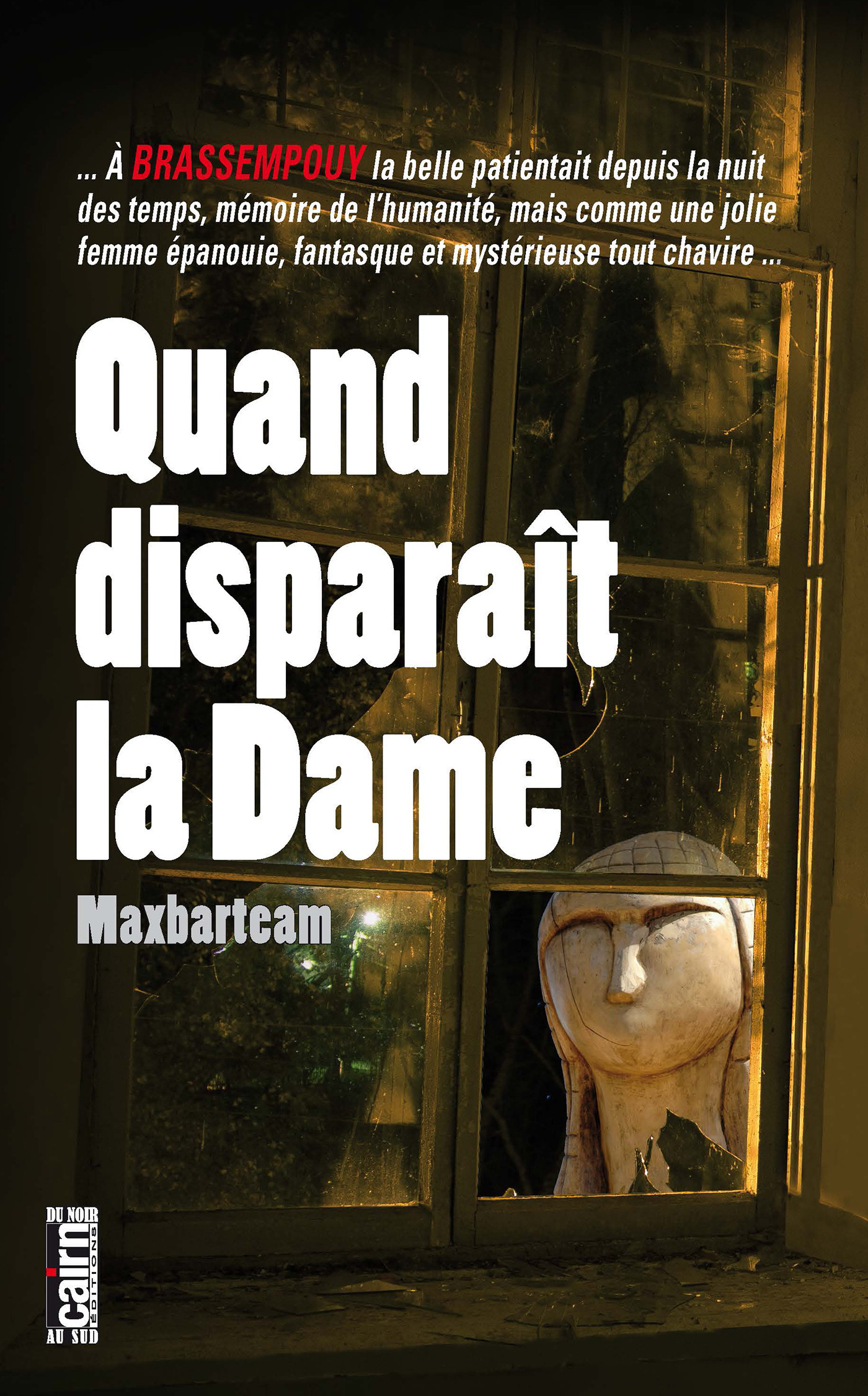 Couverture ebook de Quand disparait la dame, de Maxbarteam
