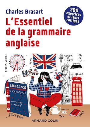 Couverture ebook de L'Essentiel de la grammaire anglaise - 2e éd., de Charles Brasart