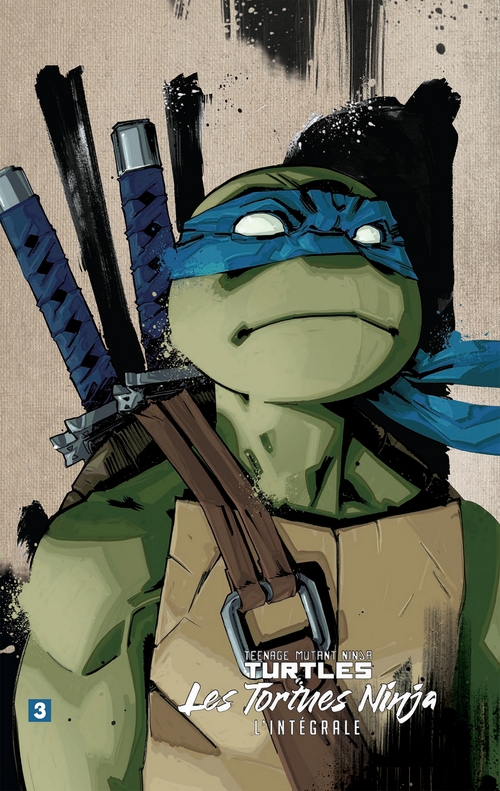 Couverture ebook de Les Tortues Ninja - TMNT : L'Intégrale T3, de Kevin Eastman, Mateus Santolouco
