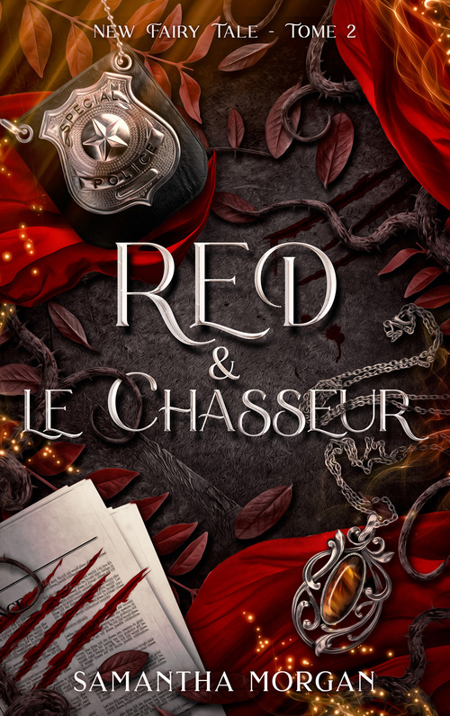 ebook cover of RED & le Chasseur - New Fairy Tale Tome 2, by Samantha Morgan