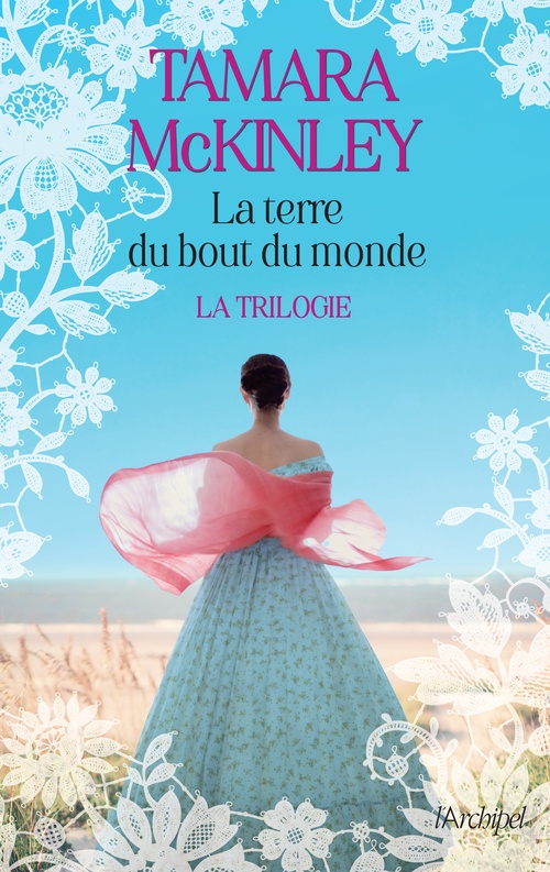 ebook cover of La terre du bout du monde - La trilogie, by Tamara McKinley