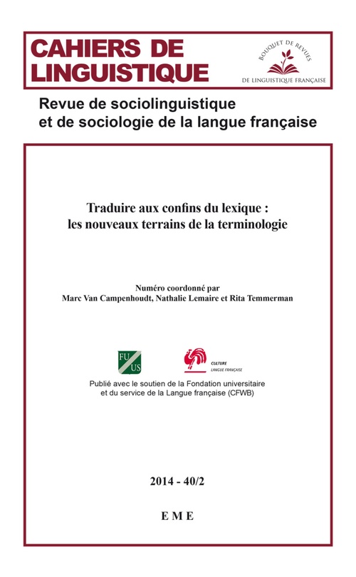 Couverture ebook de Traduire aux confins du lexique : les nouveaux terrains de la terminologie, de Cahiers De Linguistique
