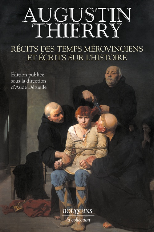 ebook cover of Récits des temps mérovingiens et écrits sur l'Histoire, by Augustin Thierry