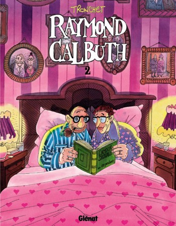 ebook cover of Raymond Calbuth - Tome 02, by Tronchet