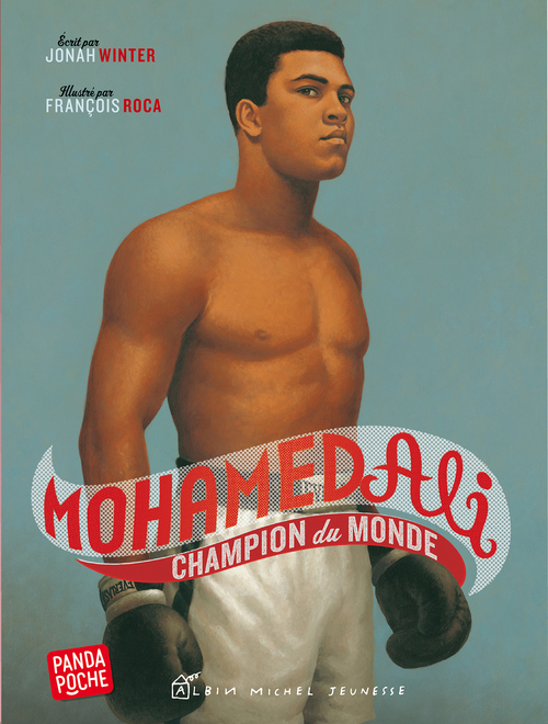 Couverture ebook de Mohamed Ali champion du monde, de Jonah Winter