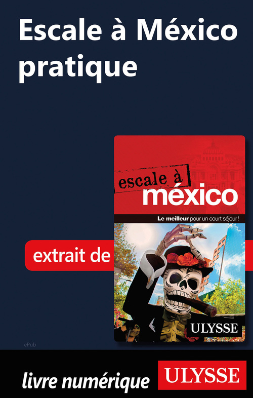 ebook cover of Escale à México - Pratique, by Collectif