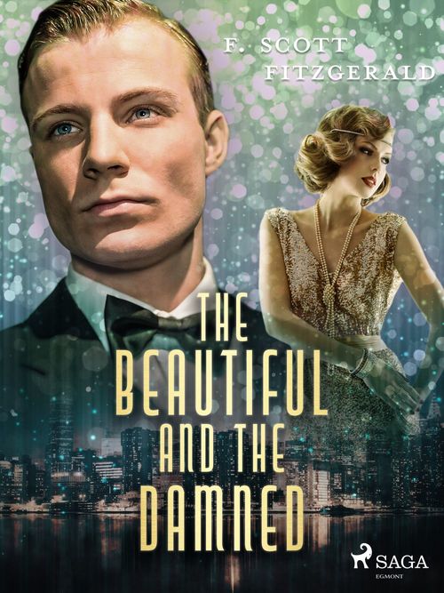 ebook cover of The Beautiful and Damned , by F. Scott Fitzgerald