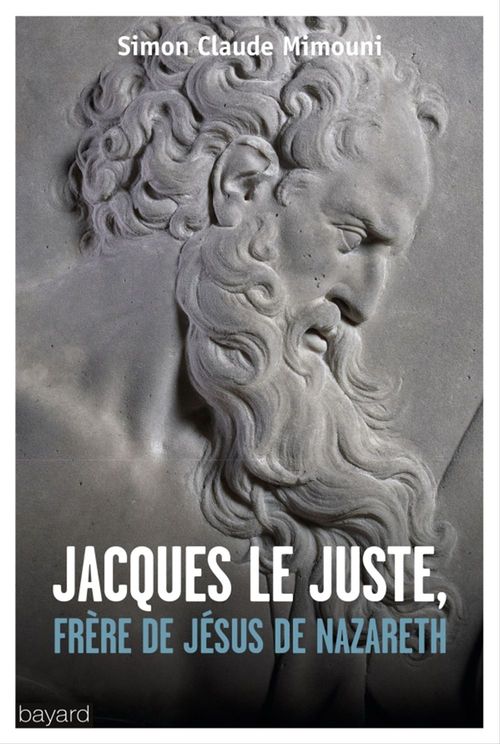 Couverture ebook de Jacques le juste, frère de Jésus, de Simon Claude Mimouni