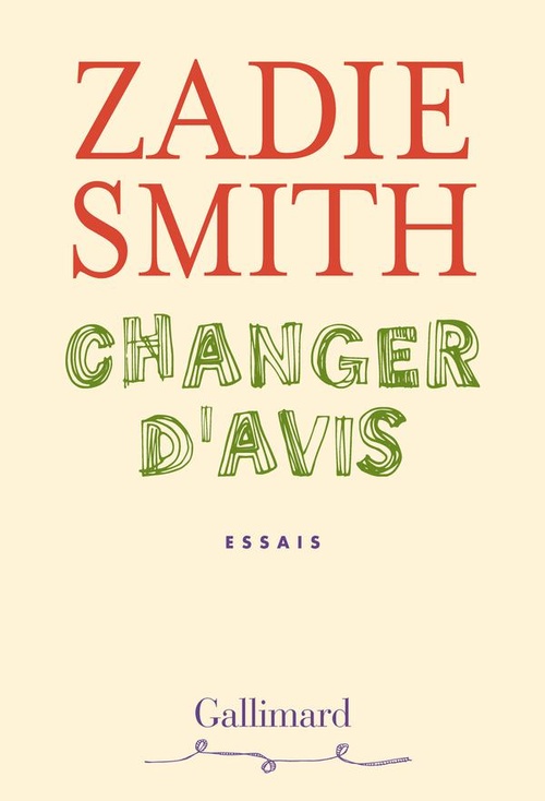 ebook cover of Changer d'avis, by Zadie Smith