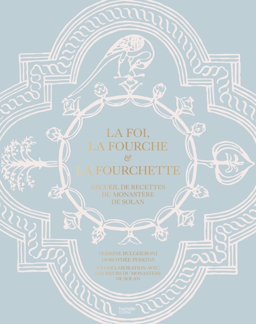 ebook cover of La Foi, la Fourche et la Fourchette, by Perrine Bulgheroni