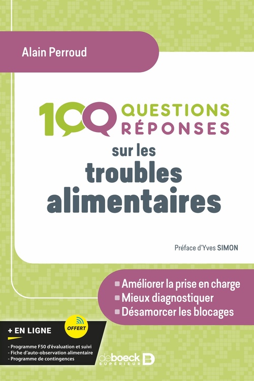 Couverture ebook de 100 Questions/réponses sur les troubles alimentaires, de Alain Perroud