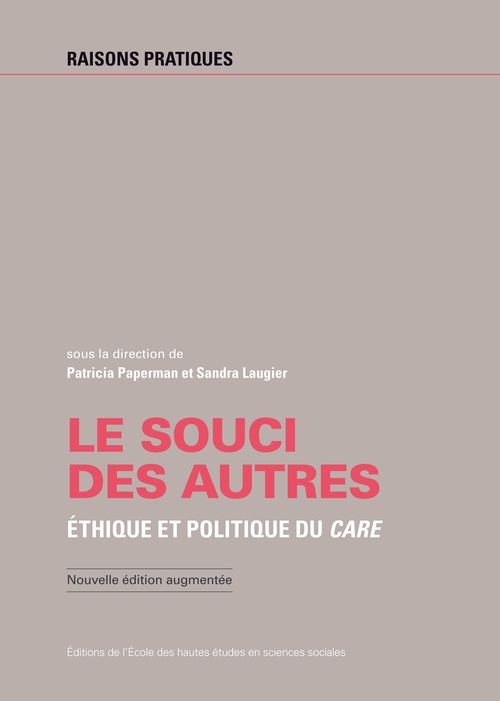 Couverture ebook de Le souci des autres, de Sandra Laugier, Patricia Paperman