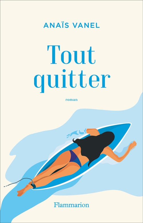 Couverture ebook de Tout quitter, de Anaïs Vanel